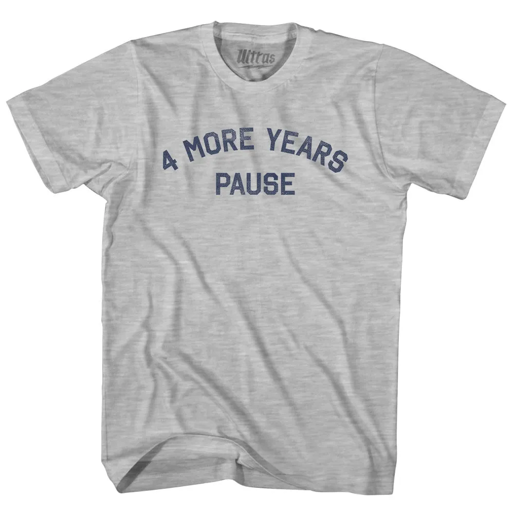 4 More Years Pause Youth Cotton T-shirt