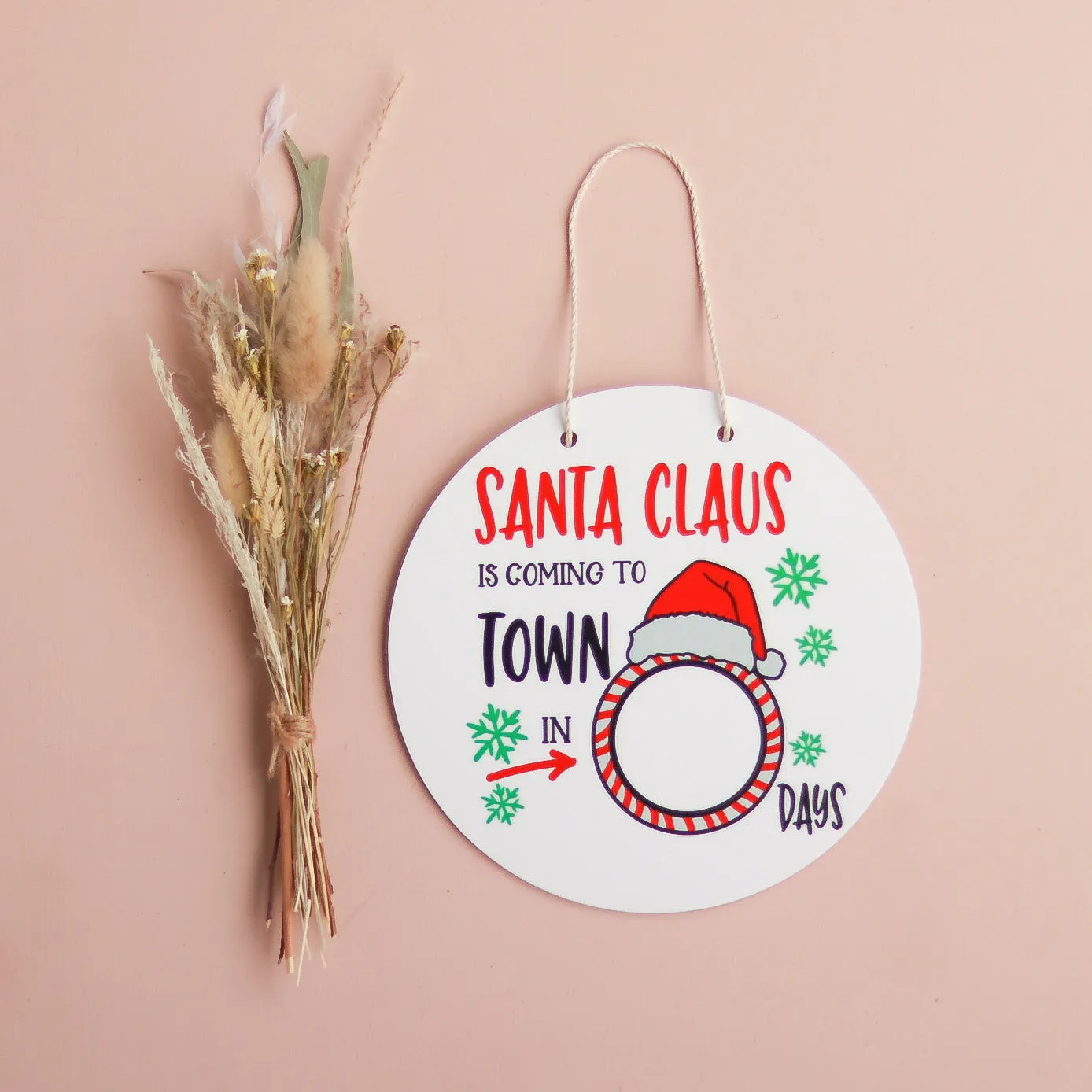 Acrylic Sign - Santa is Coming