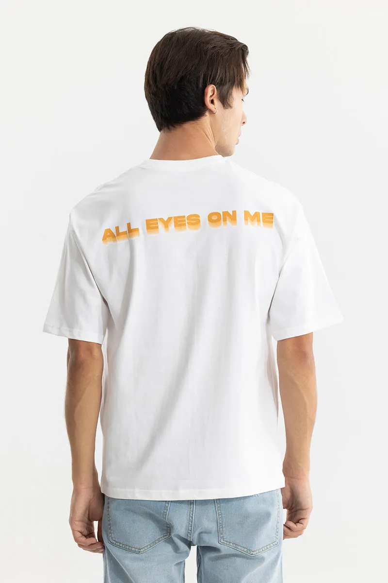 All Eyes On Me White Oversized T-Shirt