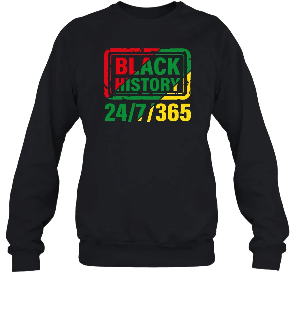 Black History Is 24/7/365 T-Shirt