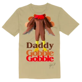 Daddy Gobble Gobble Autographed Tee