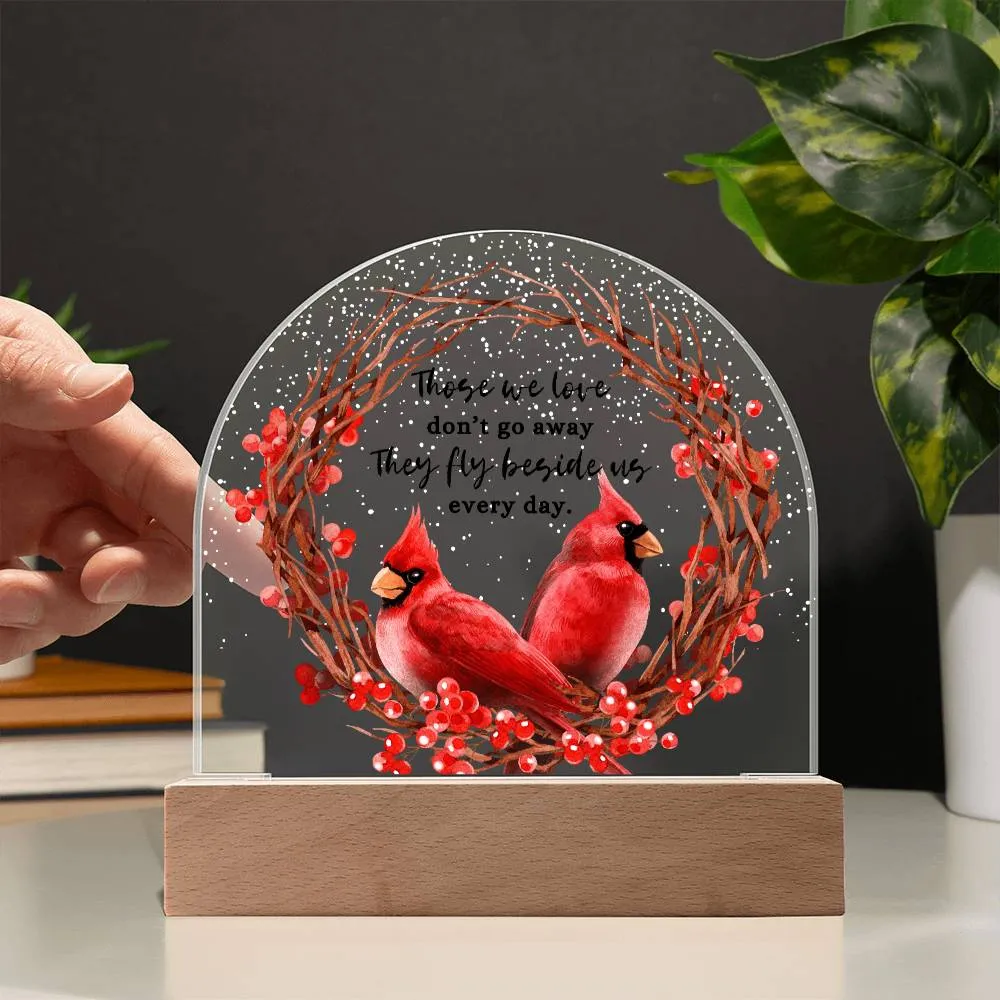 Those We Love Don't Go Away Christmas Memorial Couple Cardinal LED Nightlight Acrylic Desktop Art